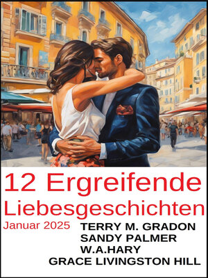 cover image of 12 Ergreifende Liebesgeschichten Januar 2025
